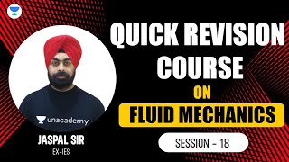 S18  Quick Revision Course  Fluid Mechanics  Jaspal Sir ExIES civilengineering gate2023 [upl. by Acissev]