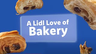 A Lidl love of bakery [upl. by Derfnam875]