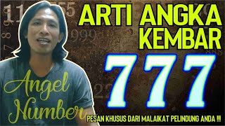 ARTI ANGKA KEMBAR 777 Angel Number [upl. by Eniluqcaj]