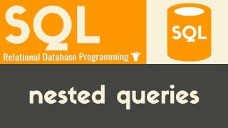 Nested Queries  SQL  Tutorial 18 [upl. by Tacy]