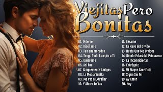 Las 50 Canciones Romanticas Inmortales 🌹 Romanticas Viejitas en Español 708090 🌹Canciones De A [upl. by Lurette]