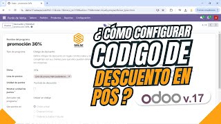 Odoo v17 Configuración Fácil de Códigos de Descuento en el Punto de Venta POS [upl. by Gennie779]