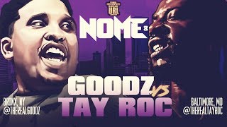 TAY ROC VS GOODZ SMACK URL RAP BATTLE  URLTV [upl. by Wolcott88]