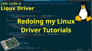 Lets code a Linux Driver  I am redoing my series [upl. by Nelon]