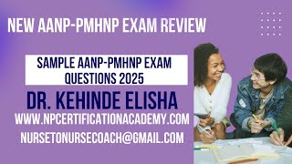 AANP PMHNP EXAM REVIEW SAMPLE QUESTIONS 2025 DR KEHINDE ELISHA 3479016037 [upl. by Sillert632]