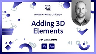 How To Add 3D Elements in Adobe After Effects  Adobe Video [upl. by Capon]