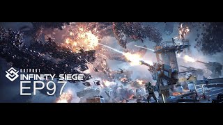 Outpost Infinity Siege EP97 [upl. by Allx810]