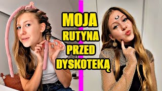 MOJA RUTYNA PRZED DYSKOTEKĄ SZKOLNĄ [upl. by Lyrrehs]