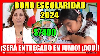 BONO ESCOLARIDAD 2024  Nuevo Bono 400 ¿QUIÉNES LO RECIBEN y CUÁLES SON LOS REQUISITOS DEL GOBIERNO [upl. by Zulema]