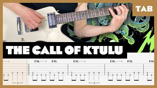 Metallica  The Call of Ktulu  Guitar Tab  Lesson  Cover  Tutorial [upl. by Myrlene638]