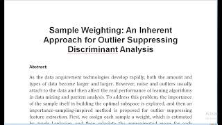 Sample Weighting An Inherent Approach for Outlier Suppressing Discriminant Analysis [upl. by Enilrahc805]