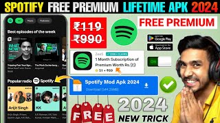 📥 Spotify Premium Kaise Le 2024  Spotify Premium Free Apk  Spotify Premium Free Me Kaise Le 2024 [upl. by Jacy]