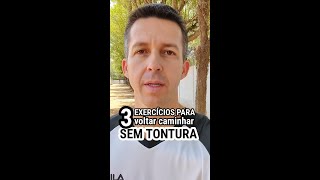 Exercícios para melhorar a tontura em pé e na caminhada [upl. by Stevenson]