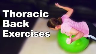 Thoracic Back Exercises amp Stretches Ys Ts Ws and Is  Ask Doctor Jo [upl. by Gnilsia172]