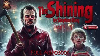 Stephen Kings The Shining  Part5  Full Audiobook [upl. by Disario179]