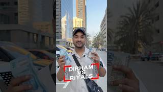 Dubai Dirham ya fir Saudi Riyals dubai saudi dirham riyal saudiarabia uae sharjah [upl. by Eimrej]