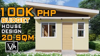 100K BUDGET SMALL HOUSE DESIGN 20 SQM [upl. by Ynobe]