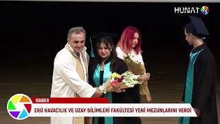 ERÃœ HAVACILIK VE UZAY BÄ°LÄ°MLERÄ° FAKÃœLTESÄ° YENÄ° MEZUNLARINI VERDÄ° [upl. by Nayarb]