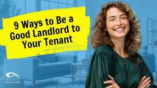 9 Ways to Be a Good Landlord to Your Tenant [upl. by Letta]