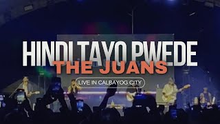 The Juans Performs Their Song Hindi Tayo Pwede LIVE in Calbayog City  Concert Experience [upl. by Ryann]