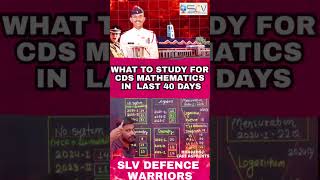 WHAT TO STUDY FOR UPSC CDS MATHEMATICS IN LAST 40 DAYS shorts nda cds maths slv [upl. by Ittam68]