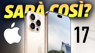 IPHONE 17 APPLE CORRE AI RIPARI CON QUESTA NOVITÀ 😵 [upl. by Arutek]