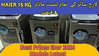 Haier Large size 15Kg Fully Automatic Washing machines Latest Models 2024 prices  03086301902 [upl. by Rider]