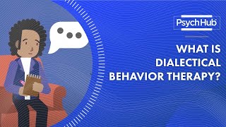 What is Dialectical Behavior Therapy [upl. by Nyrhtakyram]