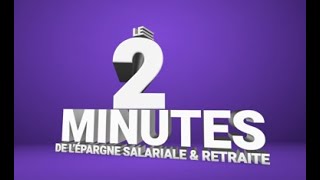 Le 2 minutes de lépargne salariale et retraite  quotLa portabilitéquot [upl. by Casilda642]