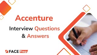 Accenture Interview Questions and Answers  Accenture OnCampus Drive  FACE Prep [upl. by Nailimixam714]