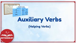 Auxiliary Verbs Helping Verbs  Learn English  EasyTeaching [upl. by Letsirk]