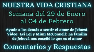 NUESTRA VIDA CRISTIANA ✅ SEMANA DEL 29 DE ENERO AL 04 DE FEBRERO✍ COMENTARIOS Y RESPUESTAS [upl. by Padraig]