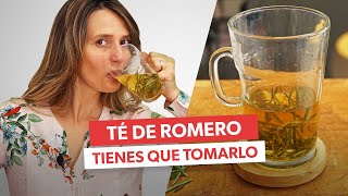 Los poderosos beneficios del TÉ DE ROMERO [upl. by Shewchuk]