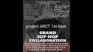 project ARCT 1st beat project ARCT [upl. by Ela]