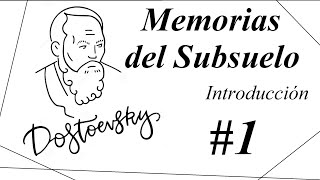 Dostoievski  Memorias del subsuelo  1 [upl. by Yi]