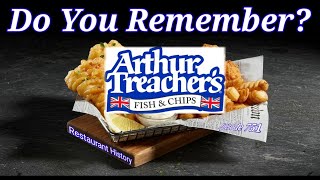 Do You Remember Arthur Treachers Fish amp Chips Restaurant History [upl. by Tonkin]