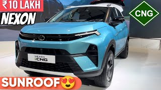 अब Tata Nexon CNG कै साथ सिर्फ़ ₹10 लाख मै  32Km का Mileage Base Variant सै Sunroof भी Full Review [upl. by Aroc]