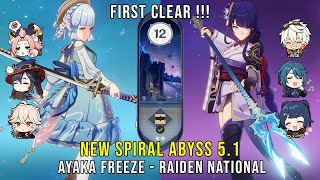 C0 Ayaka Freeze and C0 Raiden National  NEW Genshin Impact Abyss 51 Floor 12 9 Stars [upl. by Mayram]