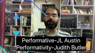 Butler’s concept of Performativity Austin’s Performative Language Shvetketu’s Law [upl. by Barker745]