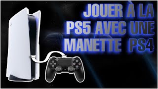 COMMENT JOUER À LA PS5 AVEC UNE MANETTE PS4  TUTO [upl. by Billmyre5]