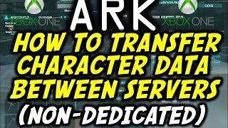 ARK Survival Evolved Xbox How To Move Your Character To Different Servers [upl. by Arral815]