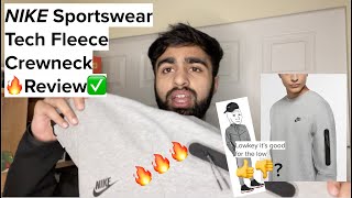 Nike Sportswear Tech Fleece Crewneck Review [upl. by Alinoel]