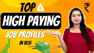 Top High Paying Job Profiles in VLSI  Career Scope after ECE Engineering [upl. by Aissatsan]