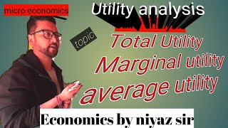 Total utility marginal utility average utility [upl. by Leavy]