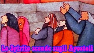 La Bibbia  lo Spirito Santo scende dal cielo  Atti 2147 [upl. by Asiilanna834]