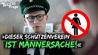 Frauen im Schützenverein Muss das sein  Die andere Frage [upl. by Enimrac]