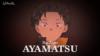 AYAMATSU  ReZero Pride If Animatic [upl. by Renrag]