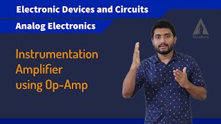 Instrumentation Amplifier  Analog Electronics  KTU  Malayalam [upl. by Elletnahc]