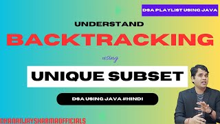 1 Unique Subset using Backtracking  Backtracking Tutorial in Hindi  DSA using Java in Hindi [upl. by Odnalra]