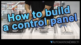 How to Design amp Build an Industrial Control Panel  at AutomationDirect [upl. by Ynohtnael]